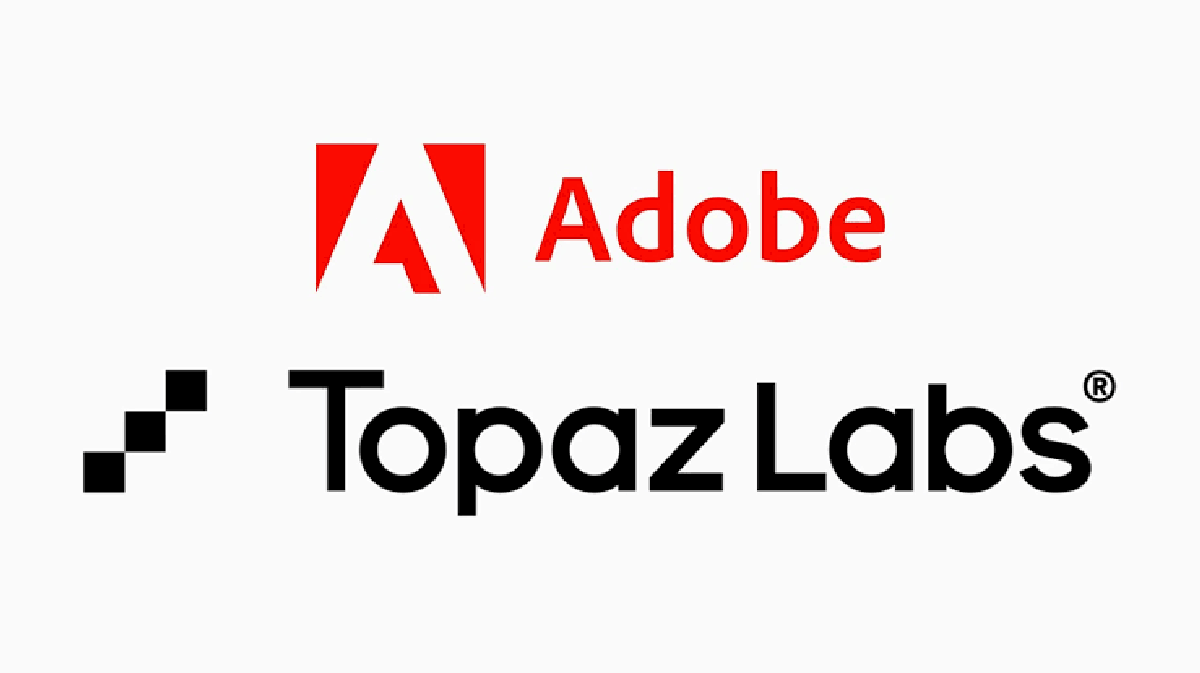 اخبار التكنولوجيا – Adobe تستحوذ رسميًا على Topaz Labs لتعزيز قدرات الذكاء الاصطناعي